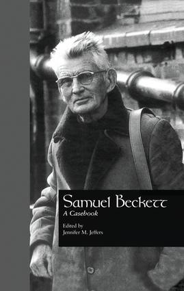 Samuel Beckett (A Casebook) - 9781138870529 by Jennifer M. Jeffers, Kimball king, 9781138870529