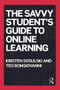 The Savvy Student's Guide to Online Learning - 9780415655989 by Kristen Sosulski, Ted Bongiovanni, 9780415655989