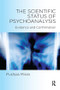 The Scientific Status of Psychoanalysis (Evidence and Confirmation) - 9781782204060 by Pushpa Misra, 9781782204060
