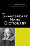 The Shakespeare Name Dictionary by J. Madison Davis, Daniel A. Frankforter, 9780415971140