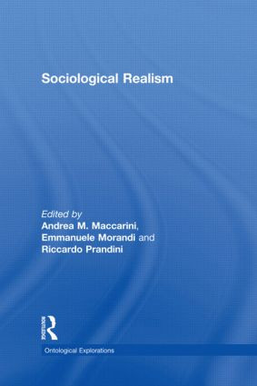 Sociological Realism - 9781138798014 by Andrea Maccarini, Emmanuele Morandi, Riccardo Prandini, 9781138798014