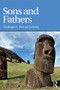 Sons and Fathers (Challenges to paternal authority) - 9780415838405 by John Crosby, 9780415838405