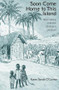 Soon Come Home to This Island (West Indians in British Children's Literature) - 9780415542210 by Karen Sands-O'Connor, 9780415542210