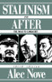 Stalinism and After (The Road to Gorbachev) - 9780415094450 by Alec Nove, 9780415094450