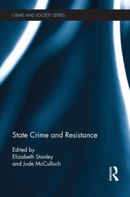 State Crime and Resistance - 9780415638074 by Elizabeth Stanley, Jude McCulloch, 9780415638074