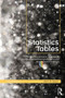 Statistics Tables (For Mathematicians, Engineers, Economists and the Behavioural and Management Sciences) by Henry Neave, 9780415563451