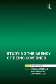 Studying the Agency of Being Governed - 9781138747098 by Stina Hansson, Sofie Hellberg, Maria Stern, 9781138747098