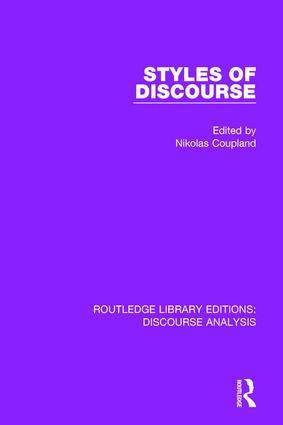Styles of Discourse - 9781138224360 by Nikolas Coupland, 9781138224360
