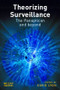 Theorizing Surveillance - 9781843921912 by David Lyon, 9781843921912