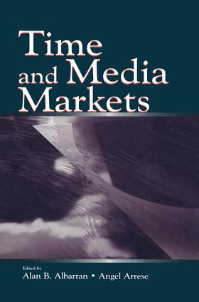 Time and Media Markets - 9781138861299 by Alan B. Albarran, Angel Arrese Reca, 9781138861299