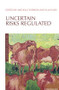 Uncertain Risks Regulated - 9780415542524 by Ellen Vos, Michelle Everson, 9780415542524
