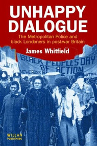 Unhappy Dialogue by James Whitfield, 9781843920649