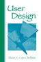 User Design by Alison A. Carr-Chellman, 9780805855050