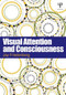 Visual Attention and Consciousness - 9781848726192 by Jay Friedenberg, 9781848726192