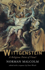 Wittgenstein: A Religious Point Of View? - 9780415158480 by Norman Malcolm, Peter Winch, 9780415158480