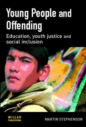 Young People and Offending - 9781843921547 by Martin Stephenson, 9781843921547