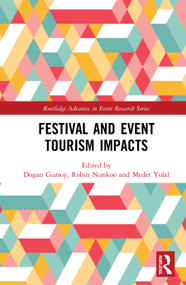 Festival and Event Tourism Impacts - 9780367551582 by Dogan Gursoy, Robin Nunkoo, Medet Yolal, 9780367551582