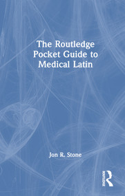 The Routledge Pocket Guide to Medical Latin - 9781032186061 by Jon R. Stone, 9781032186061