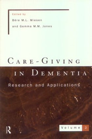 Care-Giving In Dementia 2 - 9780415138451 by Gemma Jones, Bere Miesen, 9780415138451