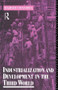 Industrialization and Development in the Third World by Rajesh Chandra, 9780415013802