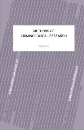 Methods of Criminological Research by Victor R Jupp, 9780415099134