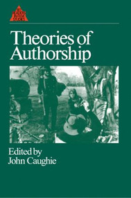 Theories of Authorship by John Caughie, 9780415025522
