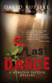 Last Dance (A Winston Patrick Mystery) by David Russell, 9781926607283