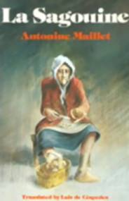 La Sagouine by Antonine Maillet, Luis de Cépedes, 9780889241855