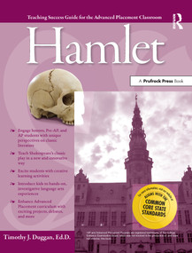 Advanced Placement Classroom (Hamlet) by Timothy J. Duggan, 9781593633233