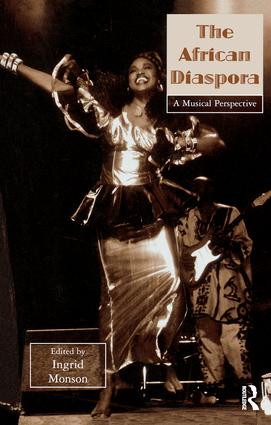 The African Diaspora (A Musical Perspective) - 9781138966277 by Ingrid Monson, 9781138966277