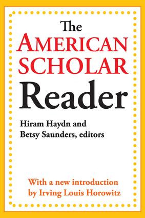 The American Scholar Reader - 9781412842952 by Dwight Waldo, 9781412842952