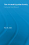 The Ancient Egyptian Family (Kinship and Social Structure) - 9780415542296 by Troy D. Allen, 9780415542296