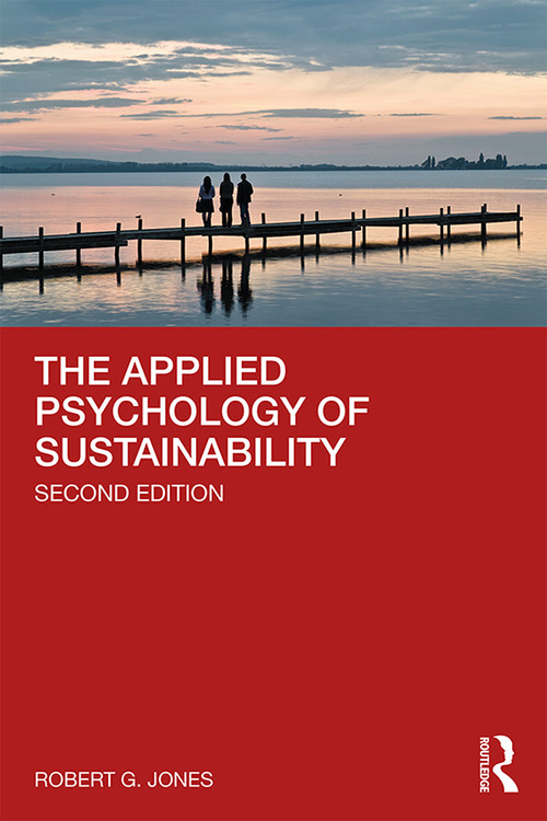The Applied Psychology of Sustainability - 9781138595248 by Robert G. Jones, 9781138595248
