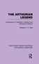 The Arthurian Legend (Comparison of Treatment in Modern and Mediaeval Literature) - 9781138988781 by Margaret J. C. Reid, 9781138988781