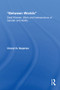 Between Worlds (Deaf Women, Work and Intersections of Gender and Ability) - 9780415805728 by Cheryl G. Najarian, 9780415805728