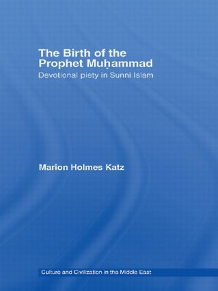 The Birth of The Prophet Muhammad (Devotional Piety in Sunni Islam) - 9780415551878 by Marion Holmes Katz, 9780415551878