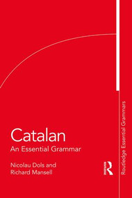 Catalan (An Essential Grammar) - 9781138921290 by Nicolau Dols, Richard Mansell, 9781138921290