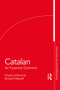Catalan (An Essential Grammar) - 9781138921290 by Nicolau Dols, Richard Mansell, 9781138921290