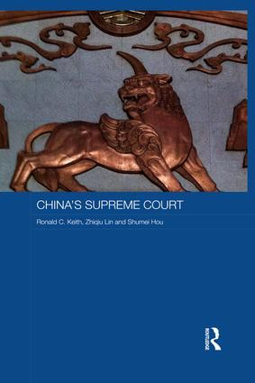 China's Supreme Court - 9781138657175 by Ronald C. Keith, Zhiqiu Lin, Shumei Hou, 9781138657175