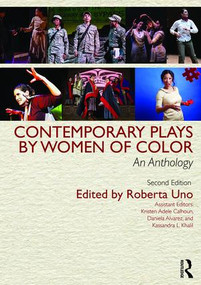 Contemporary Plays by Women of Color (An Anthology) by Roberta Uno, 9781138189461