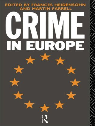 Crime in Europe by Martin Farrell, 9780415096492