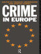 Crime in Europe by Martin Farrell, 9780415096492