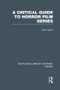 A Critical Guide to Horror Film Series - 9781138965423 by Ken Hanke, 9781138965423