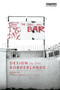 Design in the Borderlands by Eleni Kalantidou, Tony Fry, 9780415725194