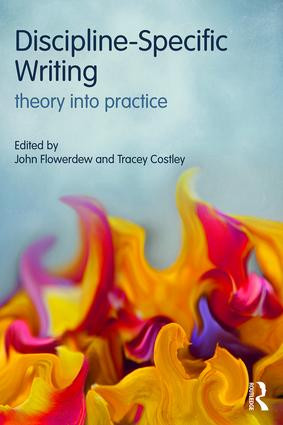 Discipline-Specific Writing (Theory into practice) by John Flowerdew, Tracey Costley, 9781138907447