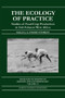 Ecology of Practice by A.Endre Nyerges, 9789056995744