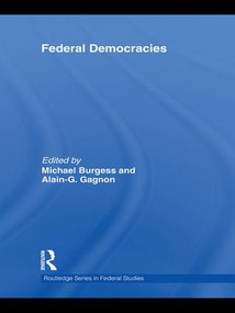 Federal Democracies - 9781138969643 by Michael Burgess, Alain-G. Gagnon, 9781138969643