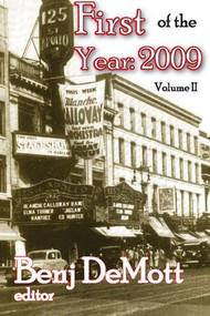 First of the Year: 2009 (Volume II) - 9781412811668 by Benj DeMott, 9781412811668