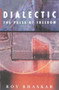 Dialectic (The Pulse of Freedom) - 9780860915836 by Roy Bhaskar, 9780860915836