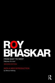 From East To West (Odyssey of a Soul) - 9781138954649 by Roy Bhaskar, 9781138954649